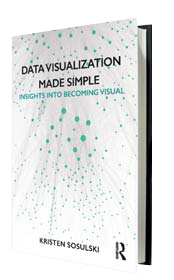 Data Visualization Made Simple - Kristen Sosulski - book cover