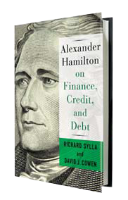 Alexander Hamilton on Finance, Credit, & Debt - Richard Sylla - book cover