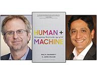 Paul Daugherty, book cover of "Human + Machine" and Arun Sundararajan