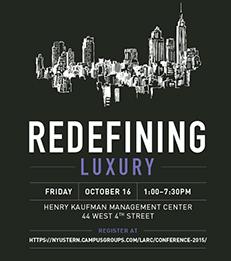 Ninth Annual Luxury & Retail Conference: Redefining Luxury 