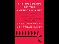 Book cover of "The Coddling of the American Mind"