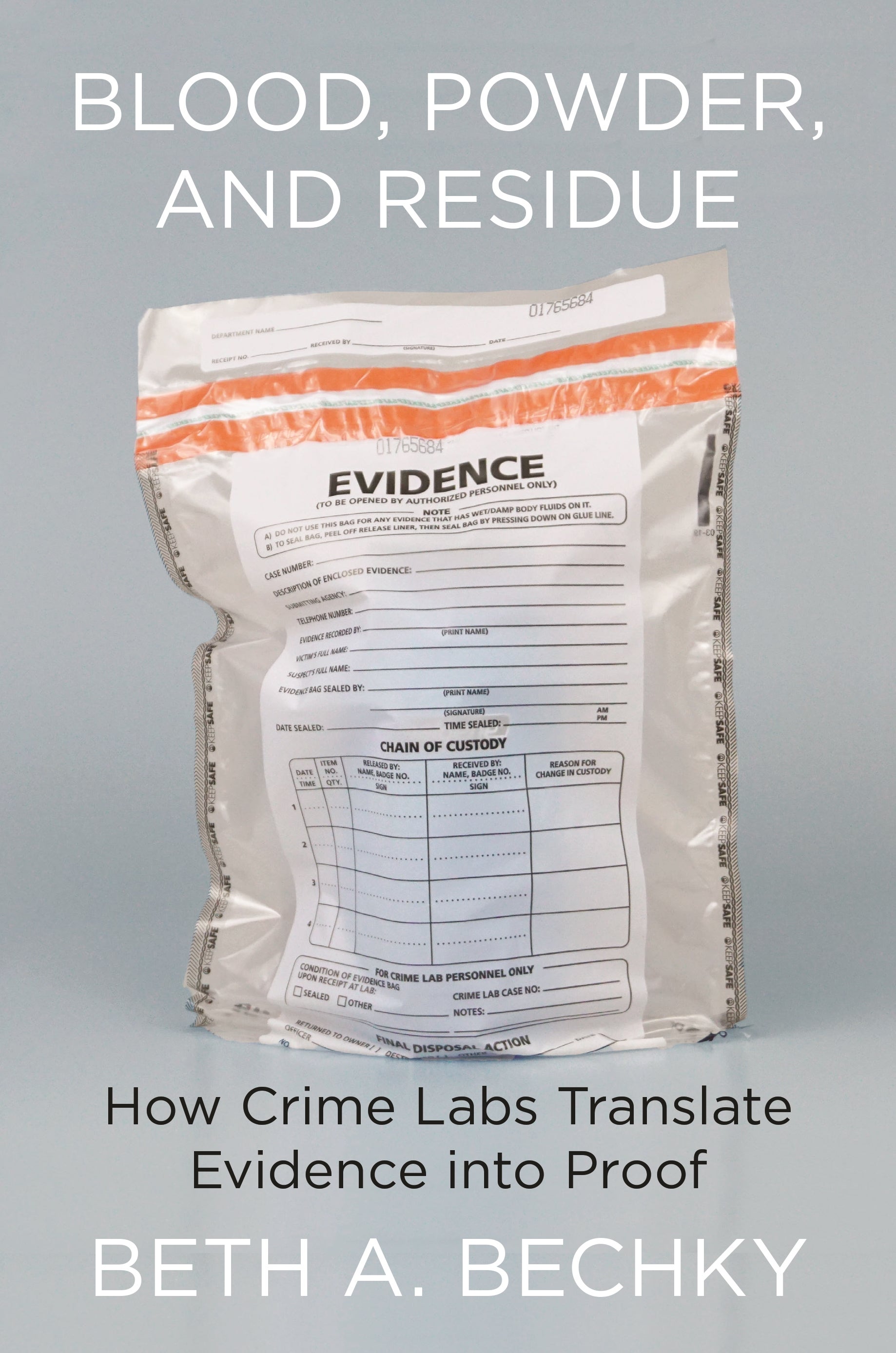 Blood, Powder, and Residue: How Crime Labs Translate Evidence into Proof