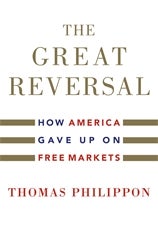 The Great Reversal by Thomas Philippon