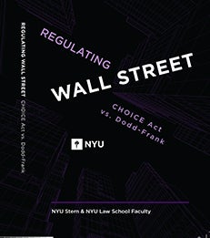 Cover of Regulating Wall Street: CHOICE Act vs. Dodd-Frank