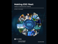 A cover for the new "Making ESG Real: A Return to Values-Driven Investing" report