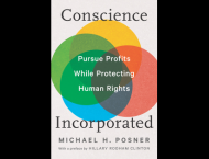 The cover of Michael H. Posner's new book, which includes his name and the title, "Conscience Incorporated: Pursue Profits While Protecting Human Rights."