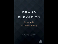 Cover of Brand Elevation: Lessons in Ueber-Branding