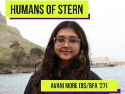 Humans of Stern: Avani More (BS/BFA '27)
