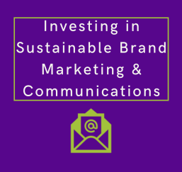 Sustainable Brand Marketing & Communications Graphic