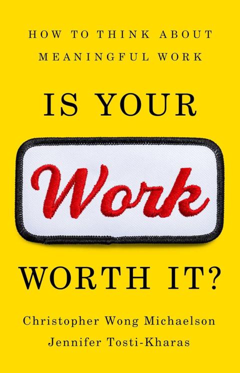 is your work worth it? book cover