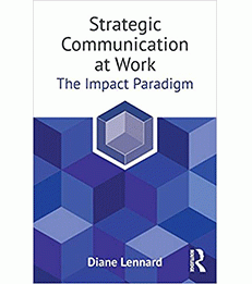 Cover of Strategic Communication at Work: The Impact Paradigm Cover of Strategic Communication at Work: The Impact Paradigm