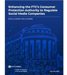 Cover of report reading "Enhancing the FTC's Consumer Protection Authority to Regulate Social Media Companies"
