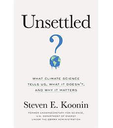 Unsettled Book Cover -- Prof. Steve Koonin