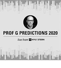 Graphic with headshot of Scott Gallowa, "Prof G Predictions 2020" and "Live from NYU Stern"