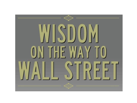 Wisdom on the Way to Wall Street Books