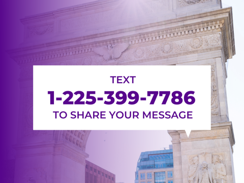 Text 1-225-399-7786 to share your message