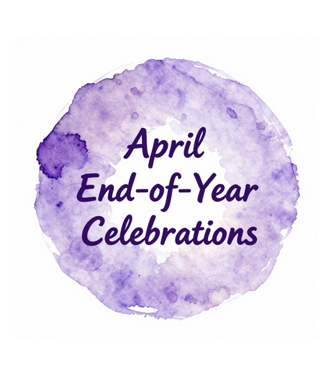 April End-of-Year Celebrations