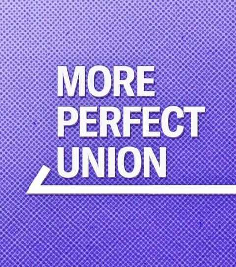 More Perfect Union
