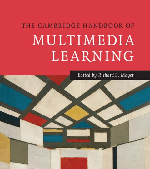 Book cover for the Cambridge Handbook of Multimedia Learning
