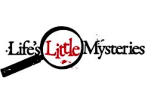 words "life's little mysteries" in black and red font, with a magnifying glass over the word "little"