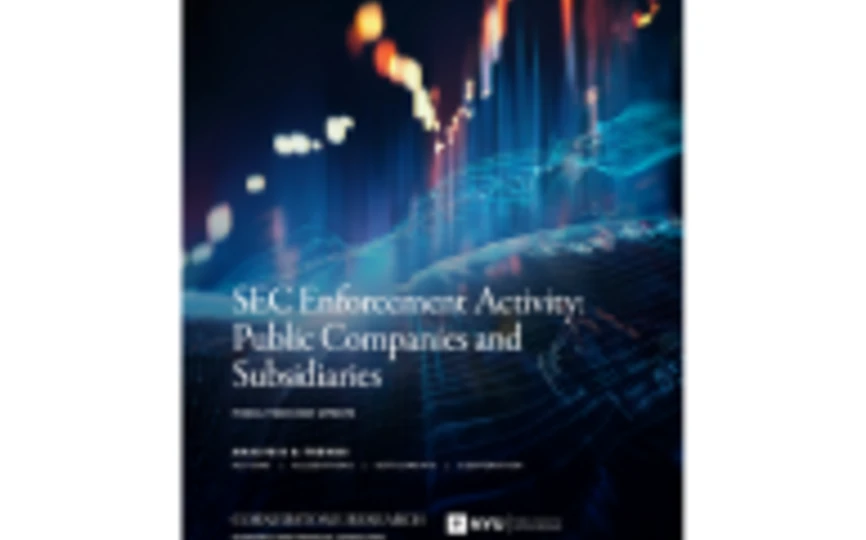The cover of a new report that says: "SEC Enforcement Activity: Public Companies and Subsidiaries."