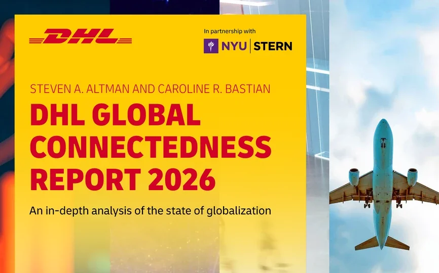 The cover of the DHL Global Connectedness Report 2026: An in-depth analysis of the state of globalization. The cover features four panels arranged horizontally: (1) two stacks of coins; (2) a timelapse photo of break lights with digits superimposed; (3) a blurred image of people walking away from the viewer; (4) a large container ship and a jet airplane above