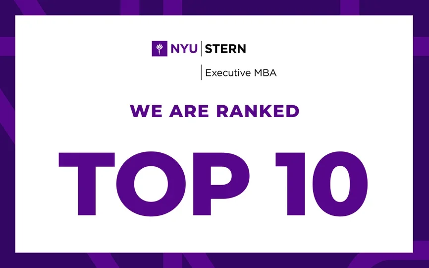 Stern EMBA is ranked Top Ten in 2026!