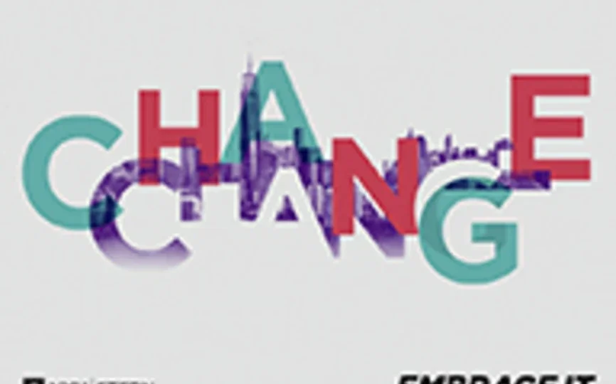 Art with the words, "Change. Embrace it."