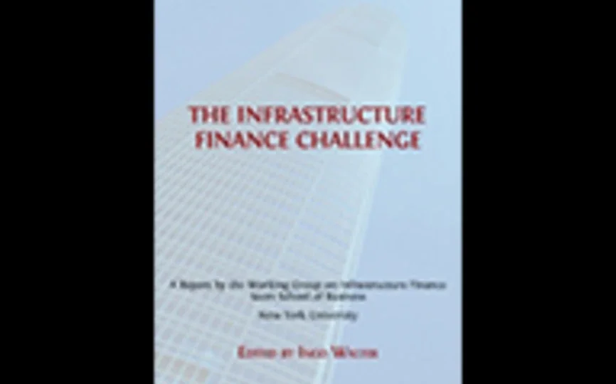 Cover of The Infrastructure Finance Challenge