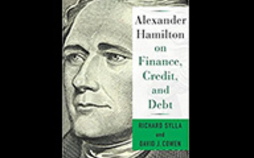 Cover of Alexander Hamilton on Finance, Credit, and Debt