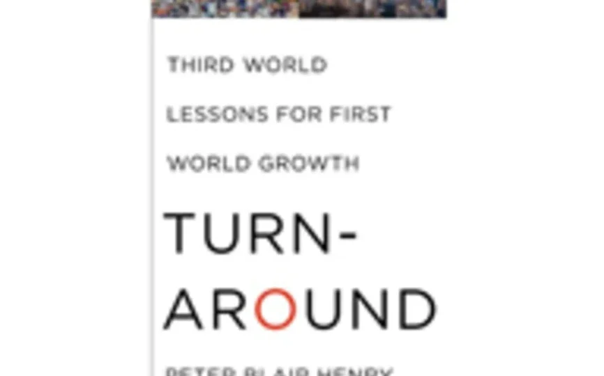 Cover of TURNAROUND: Third World Lessons for First World Growth