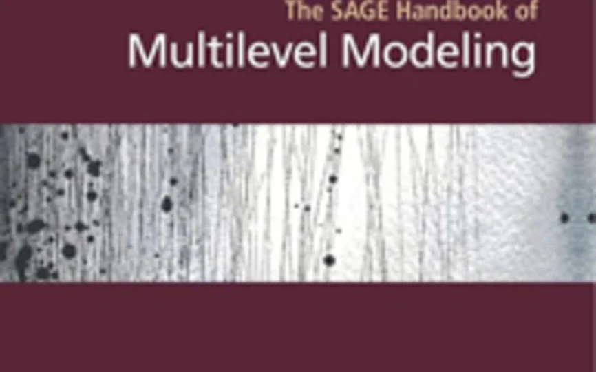 The SAGE Handbook of Multilevel Modeling