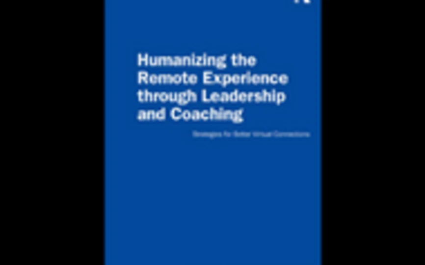 book title "humanizing the remote experience through leadership and coaching" in white font on a navy blue background
