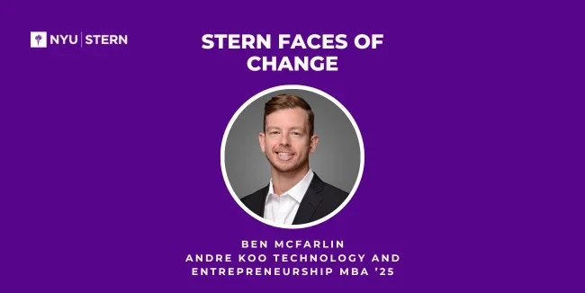 Purple graphic with a headshot and white writing reading: "Ben Mcfarlin Andre Koo Technology and Entrepreneurship MBA ’25"