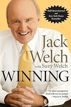 A cover of "Winning" which includes a picture of Jack Welch and says: "Jack Welch with Suzy Welch. WINNING."